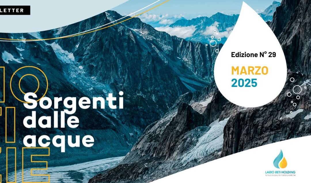 29° numero NEWSLETTER “Notizie sorgenti dalle acque”