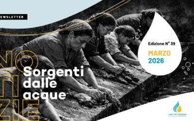 39° numero NEWSLETTER “Notizie sorgenti dalle acque”